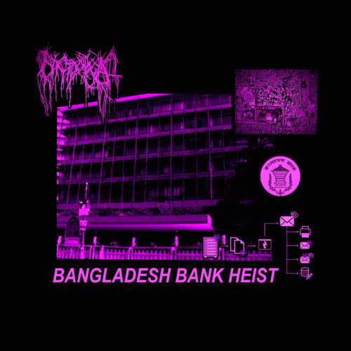 Nyctophagia : Bangladesh Bank Heist
